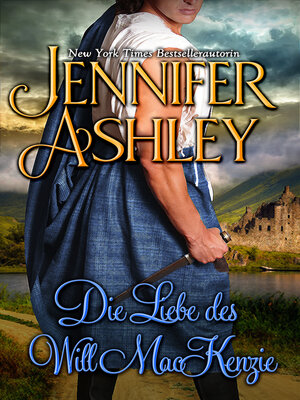 cover image of Die Liebe des Will MacKenzie
